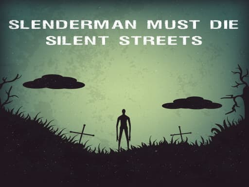 Slenderman Must Die: Silent Streets gameplay