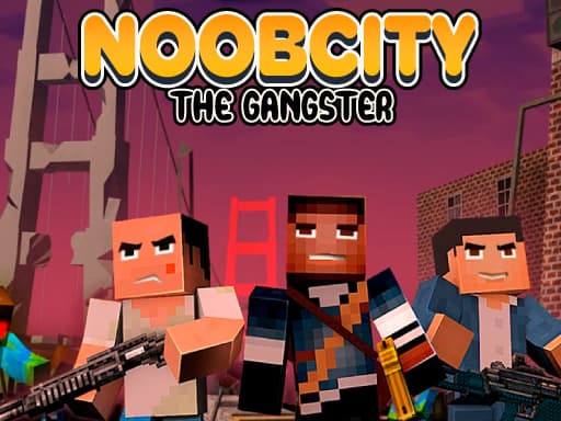 Noob City The Gangster gameplay